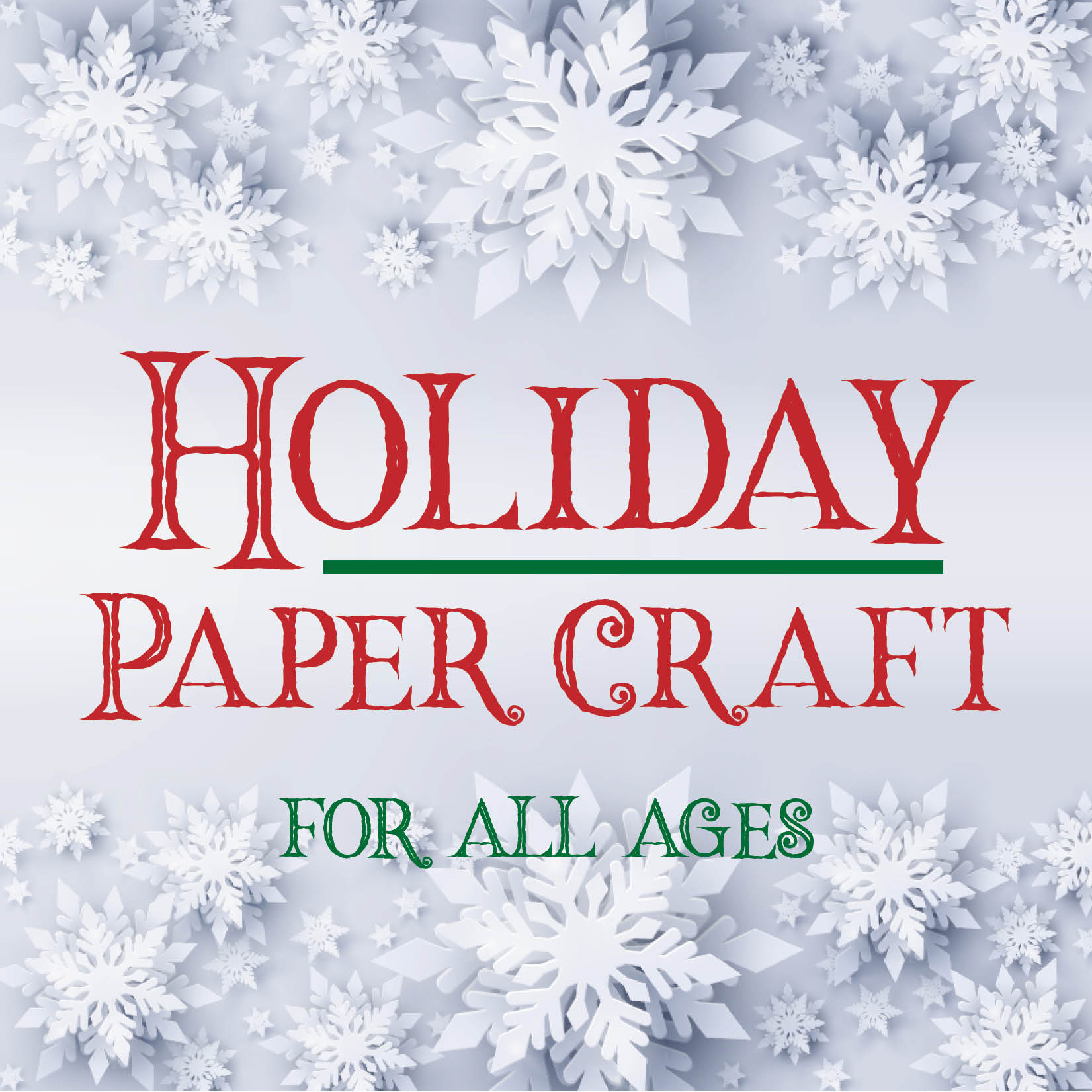 Holiday Paper Craft