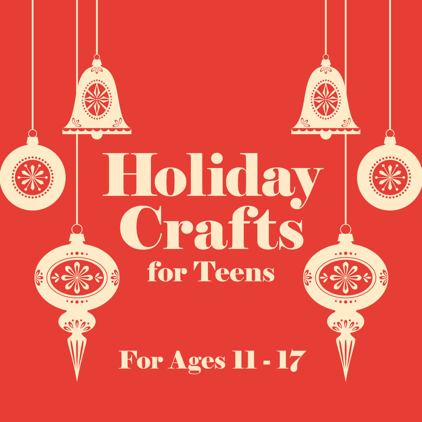 Holiday Crafts for Teens