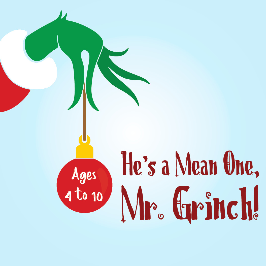 He's a mean one, Mr. Grinch