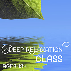 Deep Relaxation Class