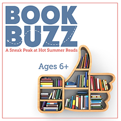 Book Buzz: A Sneak Peek at Hot Summer Reads