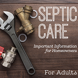 Septic Care: Important Information for Homeowners