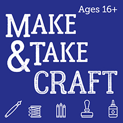 Make and Take Craft