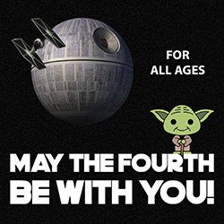 May the Fourth Be with You!