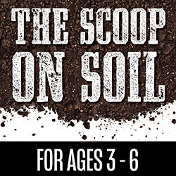Scoop on Soil