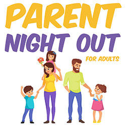 Parent Night Out