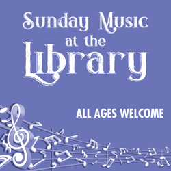 Sunday Music in the Library