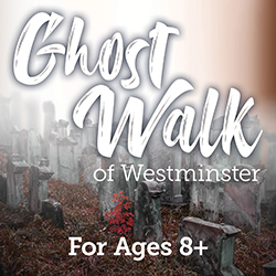 Ghost Walk of Westminster