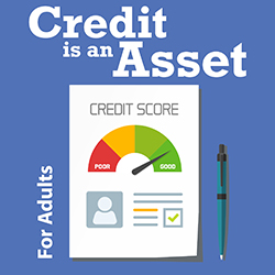 Credit Is An Asset