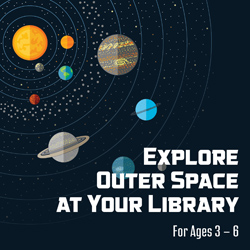 Explore Outer Space at Your Library