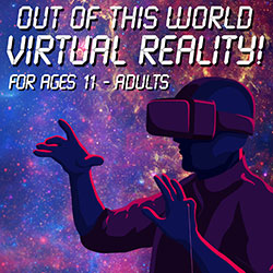 Out of This World Virtual Reality!