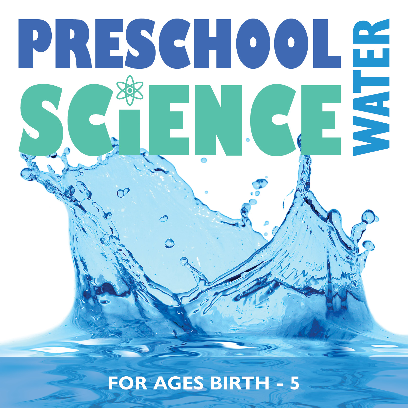 Preschool Science: Water