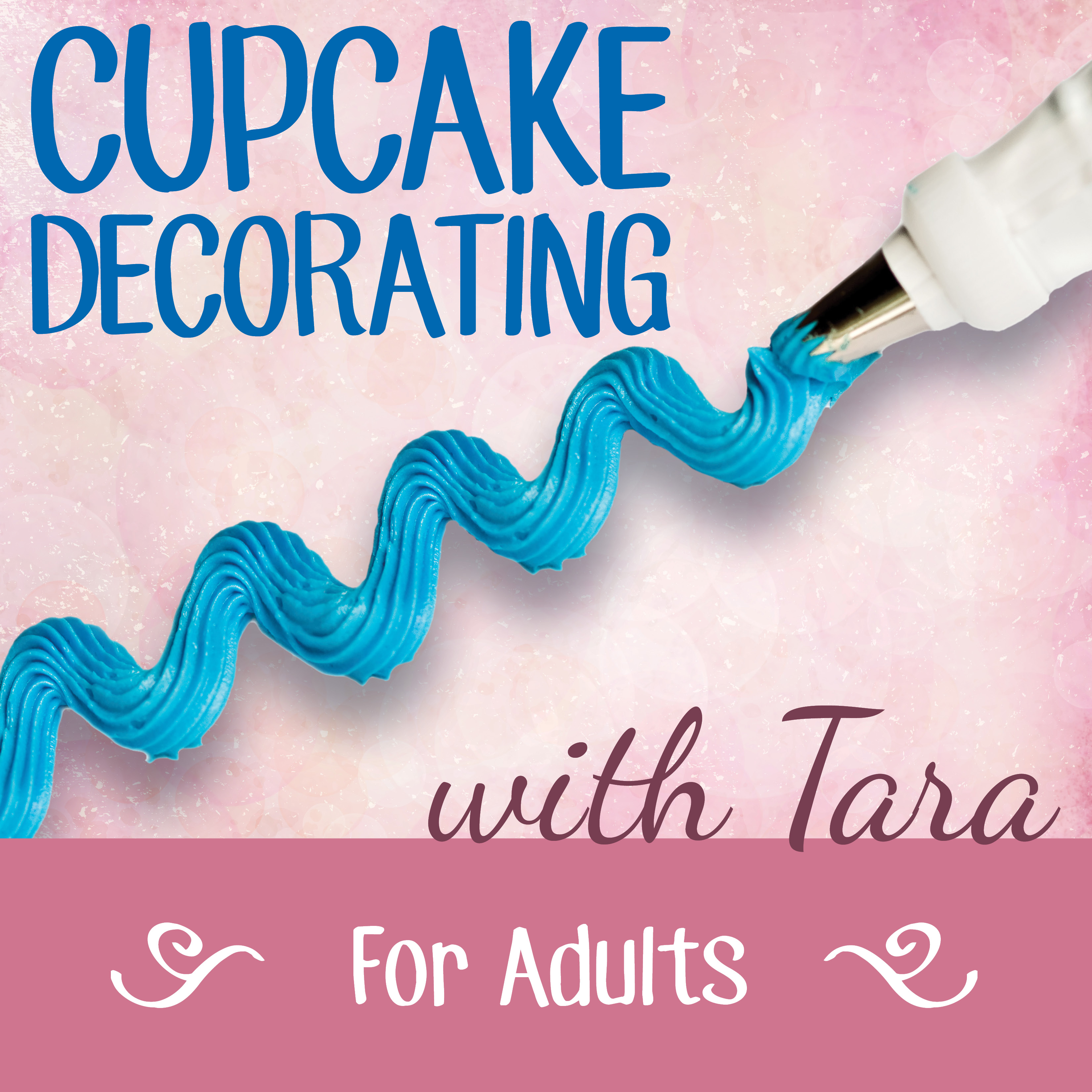 Cupcake Decorating with Tara