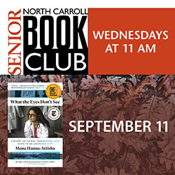 North Carroll Senior Center Wednesday Book Club: What the Eyes Don't See