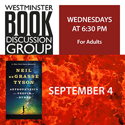 Westminster Book Discussion Group: Astrophysics for People in a Hurry