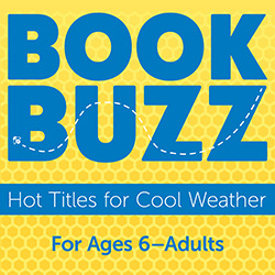 Book Buzz: Hot Titles for Cool Weather