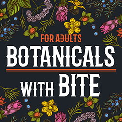 Botanicals with Bite