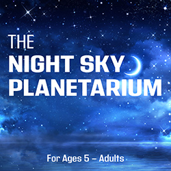 The Night Sky Planetarium