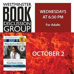 Westminster Book Discussion Group: What the Eyes Don't See