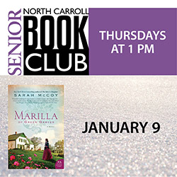 North Carroll Senior Center Thursday Book Club: Marilla of Green Gables