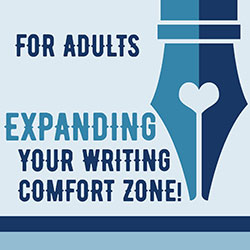 Expanding Your Writing Comfort Zone!