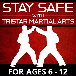 Stay Safe with Tristar Martial Arts