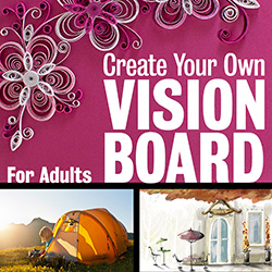 Create Your Own Vision Board