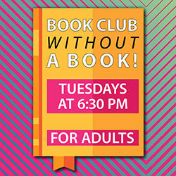 Book Club Without a Book!
