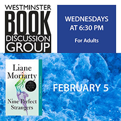 Westminster Book Discussion Group: Nine Perfect Strangers