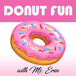 Donut Fun with Ms. Erin