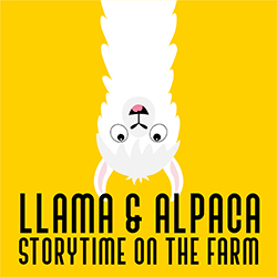 Llama & Alpaca Storytime on the Farm