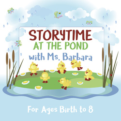 Storytime at the Pond With Ms. Barbara