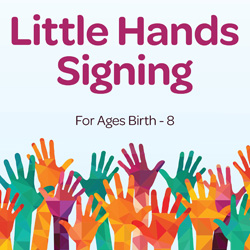 Little Hands Signing: Summer Signs