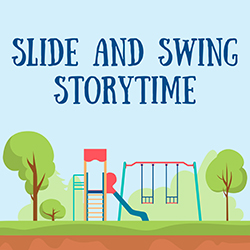 Slide and Swing Storytime
