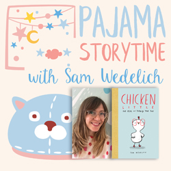  Pajama Storytime with Sam Wedelich