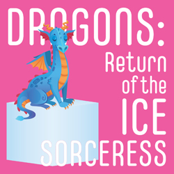 Dragons: Return of the Ice Sorceress