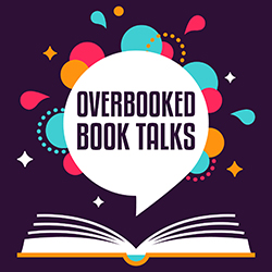 Overbooked Book Talks