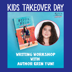 Kids Takeover Day: Pippa Park Raises Her Game Writing Workshop