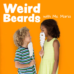 Weird Beards with Ms. Maria