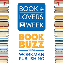 Book Lovers Week: Book Buzz with Workman Publishing