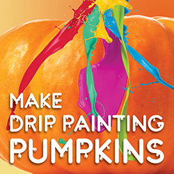 Make Drip Painting Pumpkins
