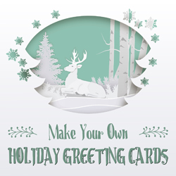 Make Your Own Holiday Greeting Cards