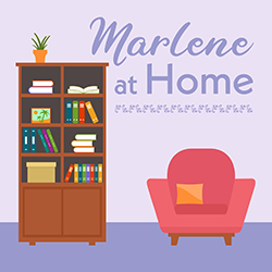 Marlene at Home