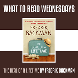 What to Read Wednesdays: The Deal of a Lifetime