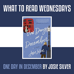 What to Read Wednesdays: One Day in December