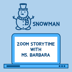 Snomwan Zoom Storytime with Ms. Barbara