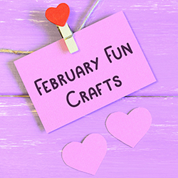 February Fun Crafts