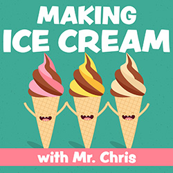 Making Ice Cream with Mr. Chris