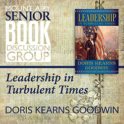 Mount Airy Senior Book Discussion Group: Leadership in Turbulent Times