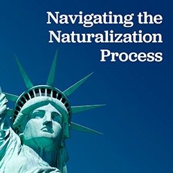 Navigating the Naturalization Process